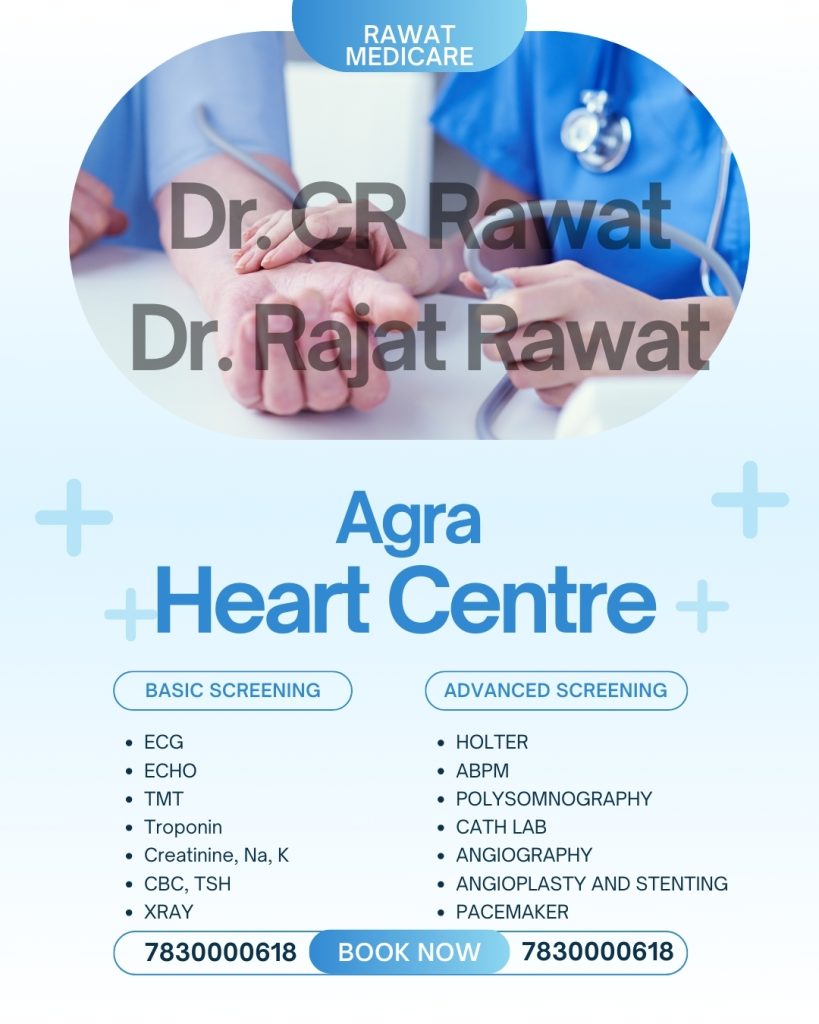 HEART CARE TREATMENT AGRA